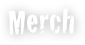 Merch